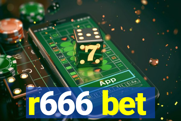 r666 bet